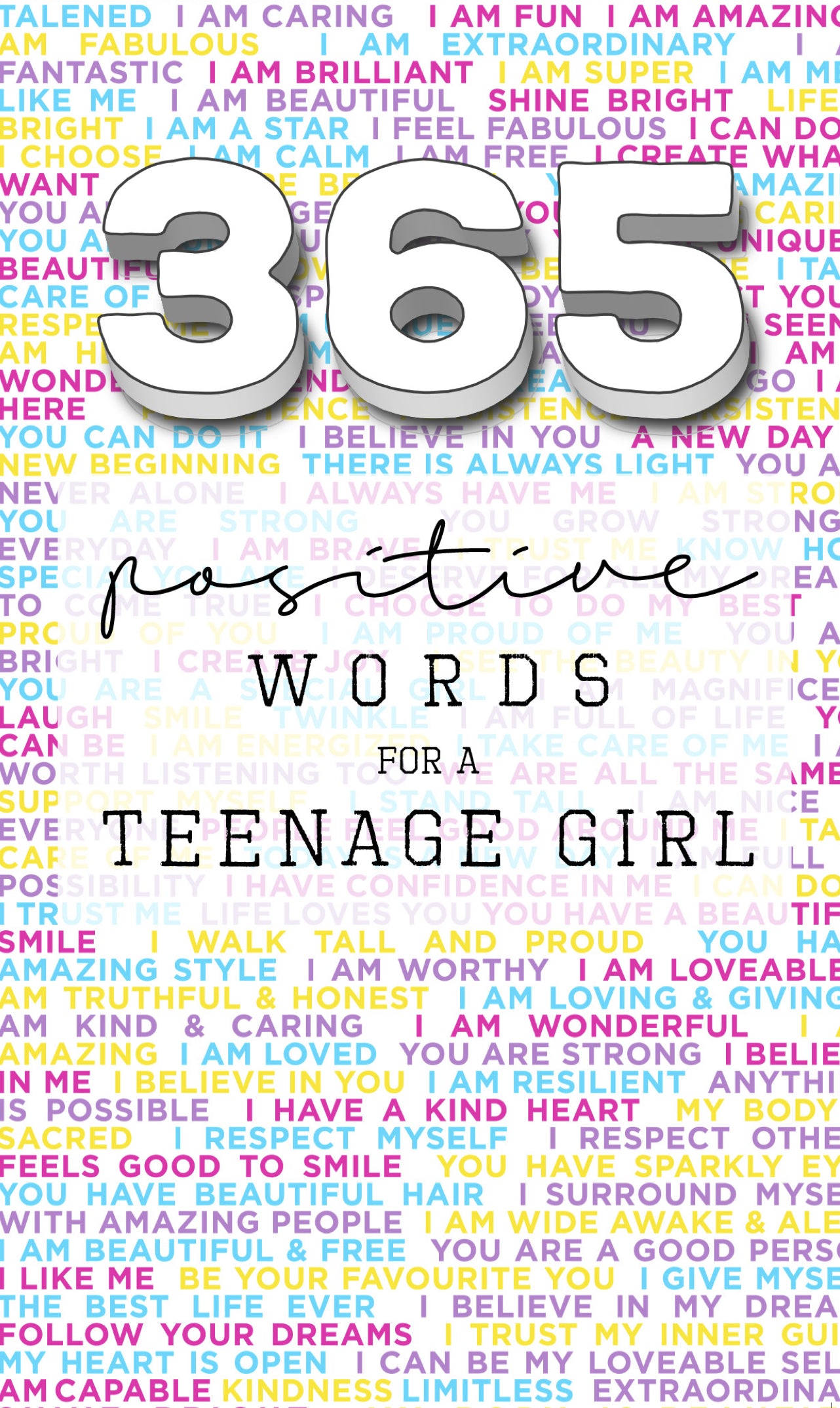 365: Positive Words for a Teenage Girl