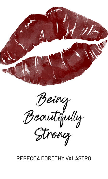 Being Beautifully Strong: into your twenties and beyond