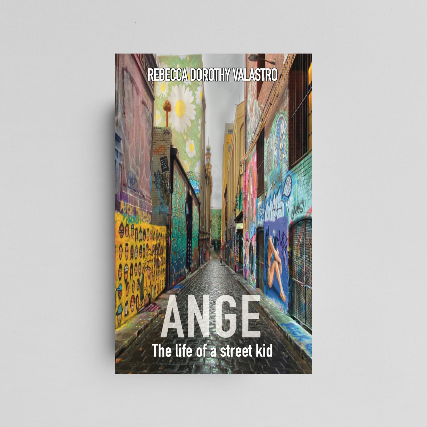 ANGE: The Life of a Street Kid